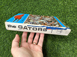 Vintage The Gators A Story of Florida Football Book